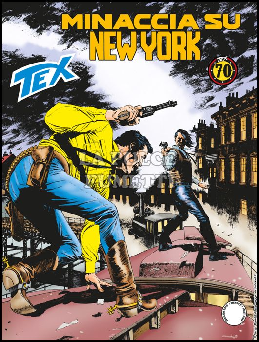 TEX GIGANTE #   699: MINACCIA SU NEW YORK